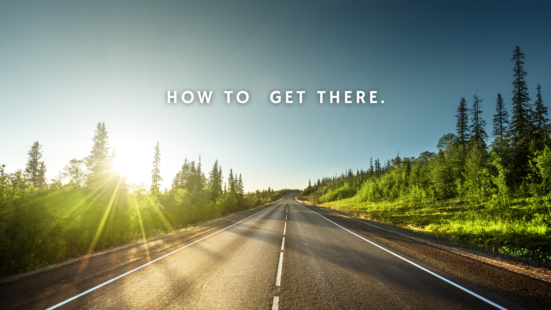 How To Get There